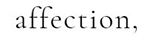 affection，