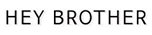 HEY BROTHER